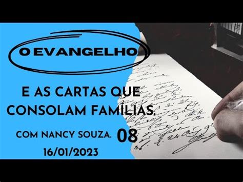 O Evangelho e as Cartas que Consolam muitas famílias na Terra YouTube