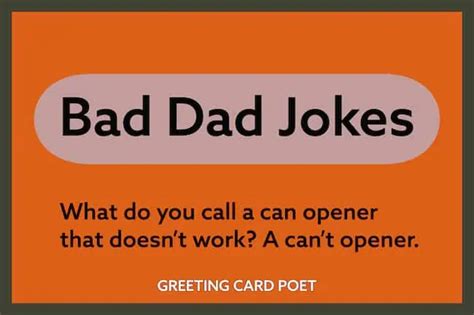 173 Bad Dad Jokes For Many Groans and a Few Laughs