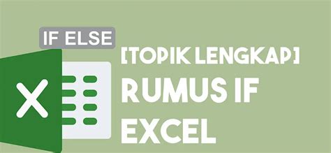 Rumus If Excel Dan Cara Menggunakannya Nulisku