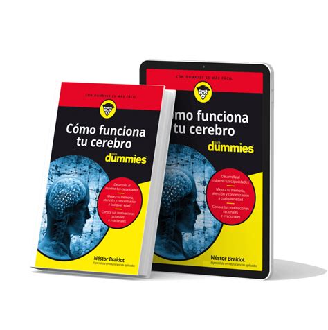 Cómo Funciona Tu Cerebro Para Dummies Nestor Braidot