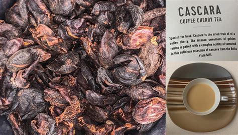 This has to be one of my favorite teas. Coffee cherry tea, or Cascara
