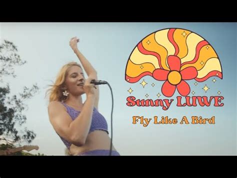 Fly Like A Bird Official Music Video By Sunny Luwe Youtube