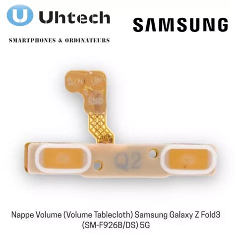 NAPPE VOLUME SAMSUNG Galaxy Z Fold3 SM F926B DS 5G Origine Démonté