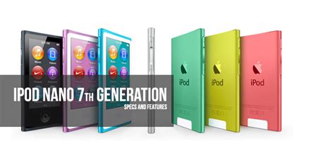 Apple iPod Nano 7th Generation- What's so Special About it?