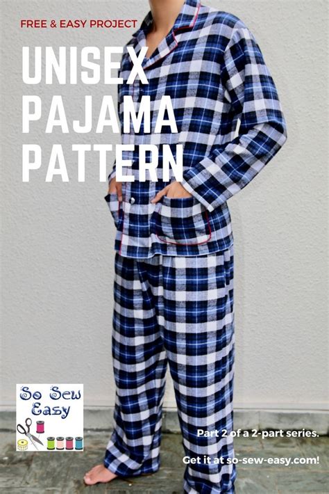 Unisex Pajama Bottom Free For Now Part Two So Sew Easy Unisex