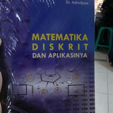 Jual Matematika Diskrit Dan Aplikasinya Dr Adiwijaya Di Lapak Tbamanda