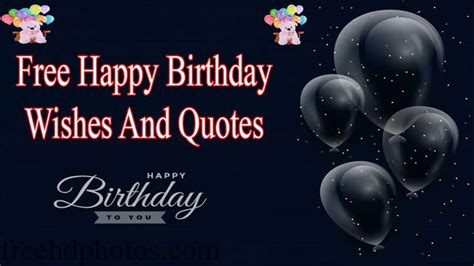 Free Birthday Wishes and Quotes Photos - Free HD Photos