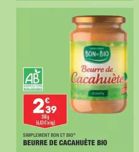 Promo Simplement Bon Et Bio Beurre De Cacahuète Bio chez Aldi