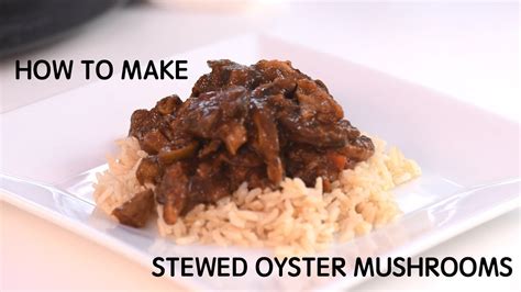 How To Make Stewed Oyster Mushrooms Puerto Rican Style Rican Vegan