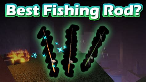 What Is The Best Fishing Rod Roblox Arcane Odyssey Youtube