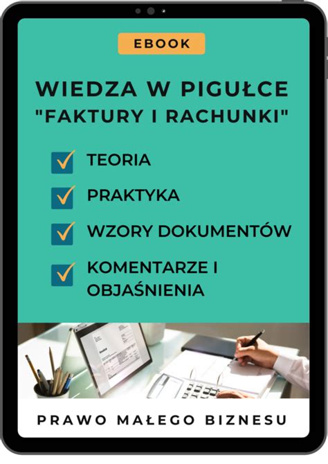 Ebook Wiedza W Pigu Ce Faktury I Rachunki Teoria I Praktyka