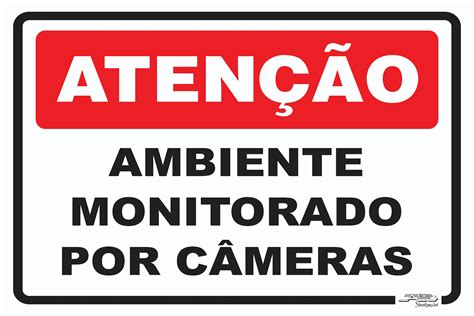 Placa Aten O Ambiente Monitorado Por C Meras Afonso Sinaliza Es