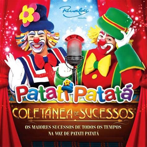 Músicas De Patati Patatá - ‎Coletânea de Sucessos — álbum de Patati Patatá — Apple Music