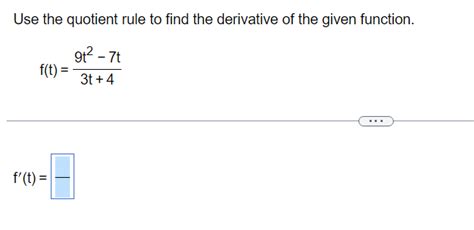 Solved Use the quotient rule to find the derivative of the | Chegg.com