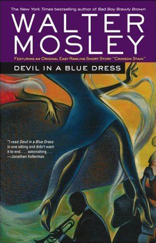 Devil In A Blue Dress Easy Rawlins 1 Walter Mosley
