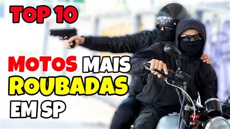 10 MOTOS MAIS ROUBADAS EM SÃO PAULO YouTube