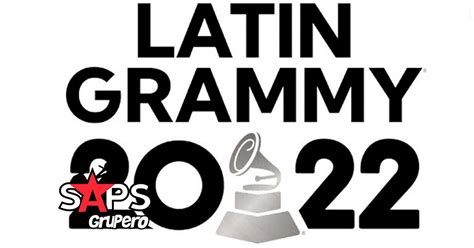 Latin Grammy 2022 Lista Completa De Nominados