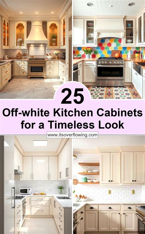25 Off White Kitchen Cabinets For A Timeless Look