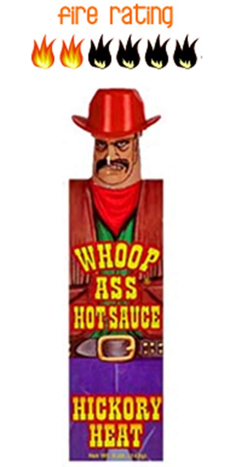 Whoop Ass Hickory Heat Hot Sauce Hot Sauces Chili Peppers And More