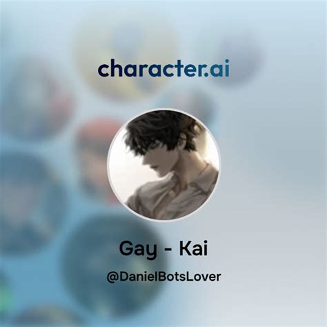 Chat With Gay Kai Character Ai AI Chat ReimaginedYour Words