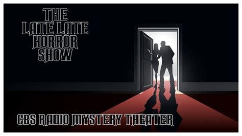 CBS RADIO MYSTERY THEATER OLD TIME RADIO SHOWS 24/7 | Cbs radio mystery ...