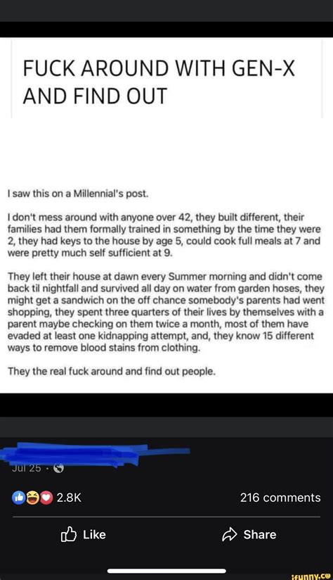 FUCK AROUND WITH GEN X AND FIND OUT I Saw This On A Millennial S Post I Don T Mess Around With