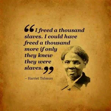 Harriet Tubman Harriet Tubman Quotes Inspirational Quotes Quotes