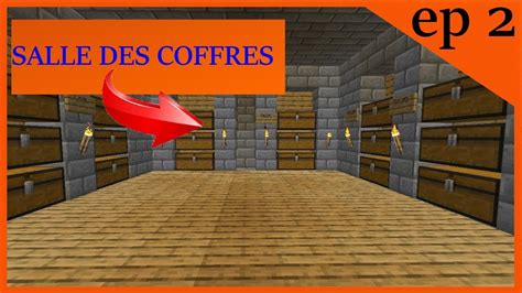 Je construis une salle des coffre sur Minecraft Le défi de l