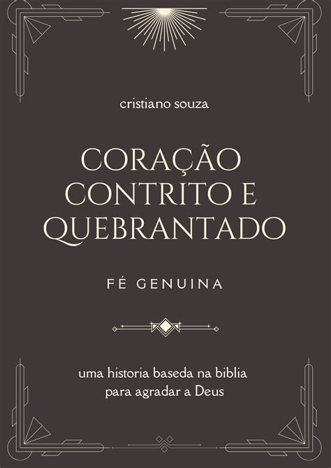 Coração Contrito E Quebrantado