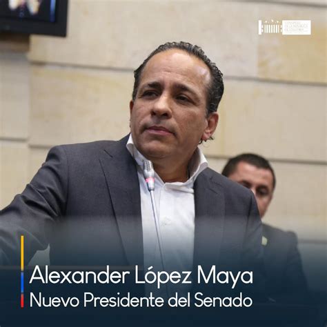 Senado De La República 🇨🇴 On Twitter El Senador Alexlopezmaya De La