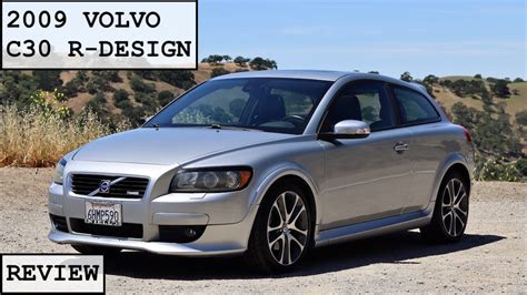 2009 Volvo C30 T5 R Design Review Too Refined To Be A Hot Hatch YouTube