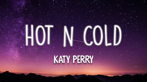 Katy Perry Hot N Cold Lyrics YouTube