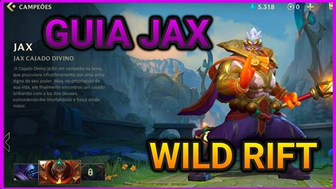 APRENDA A JOGAR DE JAX NO WILD RIFT GUIA INICIANTES 1 BUILDS RUNAS