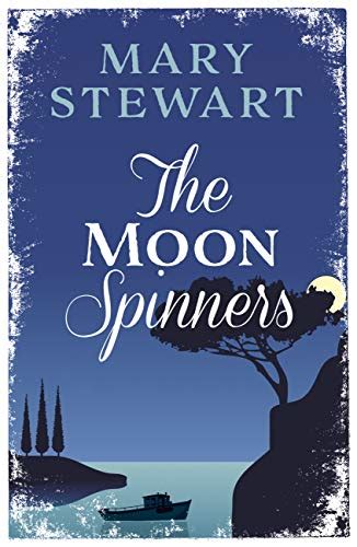 The Moon Spinners Ebook Mary Stewart Kindle Store