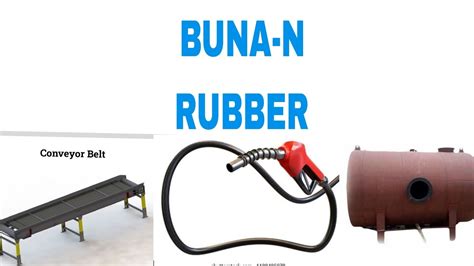 Preparation Properties Applications Of BUNA N Rubber