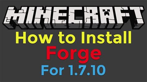 How To Install Minecraft Forge For Minecraft 1710 Youtube