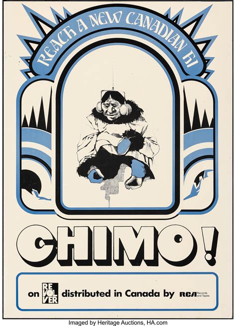 “Reach A New Canadian Hi: Chimo!” poster - Fonts In Use