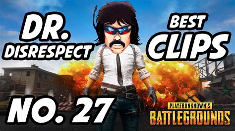 Dr Disrespect PUBG Best Clips No 27 YouTube