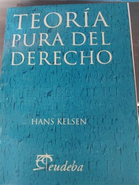 Teoría Pura Del Derecho Hans Kelsen