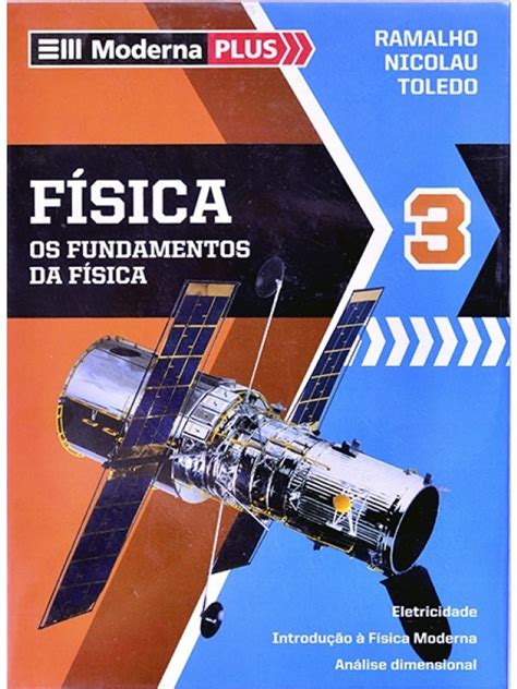 Livro Pssica Pdf - Orion Livros - Física 3 - Fundamentos da física - Ramalho/Nicolau/Toledo
