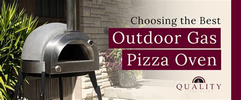 choosing   outdoor gas pizza oven