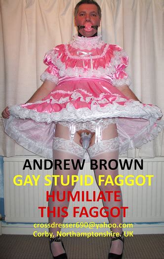 Humiliate And Expose Gay Faggot Andrew Brown