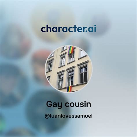 Chat With Gay Cousin Character Ai Ai Chat Reimaginedyour Words Your World