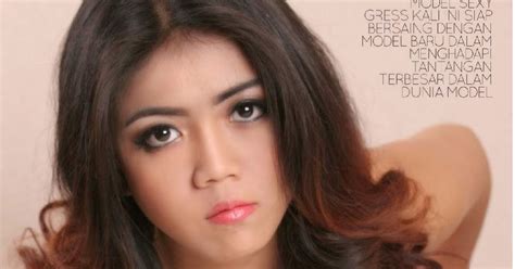 Nsgf Blog Full Foto Hot Rully Angellina Model Seksi Semok Montok Di Gress Magazine