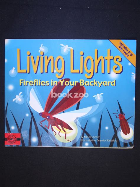 Buy Living Lights: Fireflies in Your Backyard by Nancy Loewen at Online