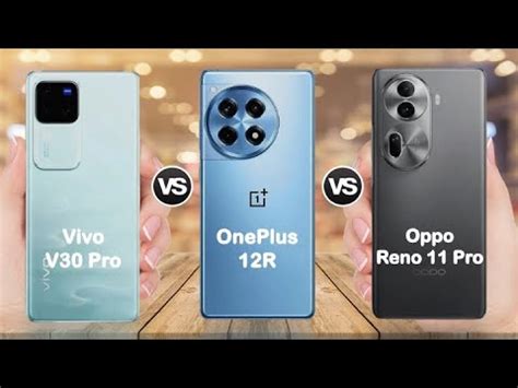 Vivo V Pro Vs Oneplus R Vs Oppo Reno Pro Full Review Which Is