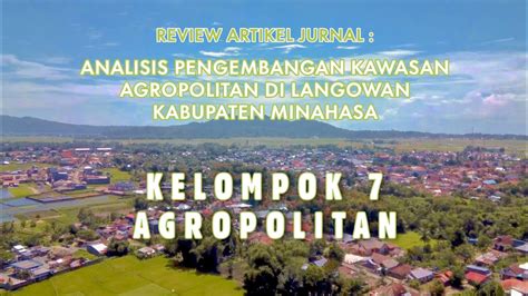 KELOMPOK 7 REVIEW ARTIKEL JURNAL ANALISIS PENGEMBANGAN KAWASAN