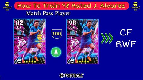 How To Train 98 Rated J Alvarez In EFootball 2023 Mobile Must Open