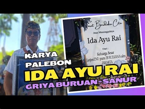 KARYA PITRA YADNYA PALEBON IDA AYU RAI GRIYA BURUAN SANUR Br