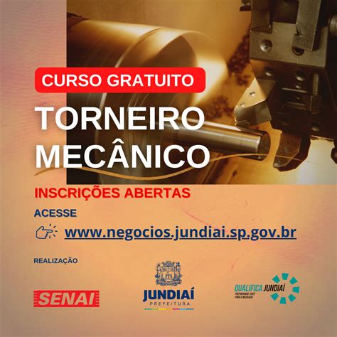 Programa Qualifica Jundiaí abre curso para torneiro mecânico Notícias